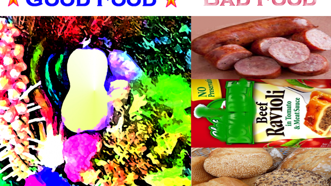 Good Food and Bad Food
